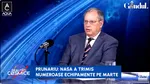 Dumitru Prunariu: „Suntem aproape convinși că Marte a fost o planetă LOCUITĂ”