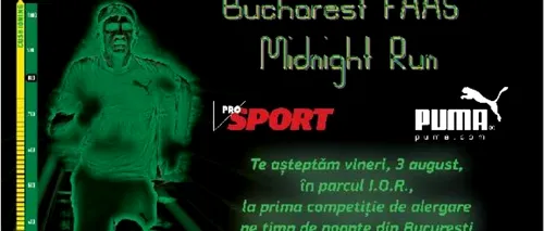 Bucharest FAAS Midnight Run: Primul concurs de alergare la miezul nopții, desfășurat în București
