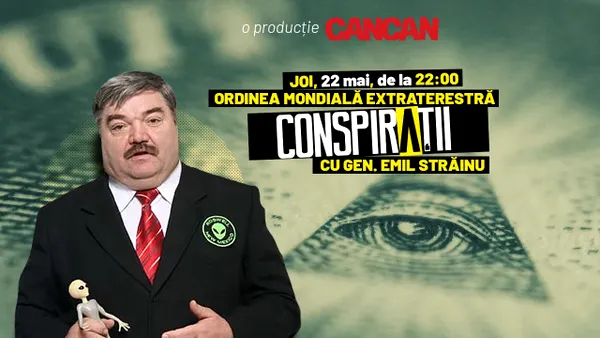 „Conspirații cu gen. Emil Străinu” începe joi, 22 mai, de la 22:00, LIVE pe YouTube CANCAN