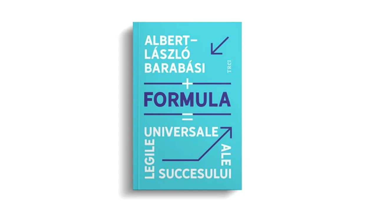 Unul dintre cei mai titrați cercetători de origine română dezvăluie în „Formula. Legile universale ale succesului” mecanismele științifice ale succesului și cum îl obținem
