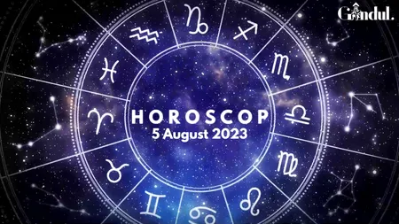 VIDEO| Horoscop sâmbătă 5 august 2023. Luna din Berbec, în aspect de trigon cu Soarele din Leu