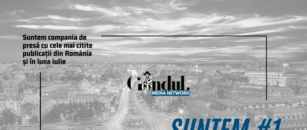 OFICIAL. Grupul Gândul, compania de presă cu cele mai citite publicații din România și în luna iulie