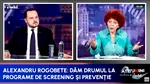 Alexandru Rogobete: „Screeningul nu înseamnă boală. Acesta se face la oameni sănătoși”