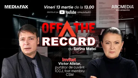 OFF The Record I Invitat: Victor Alistar, purtător de cuvânt ÎCCJ, fost membru CSM