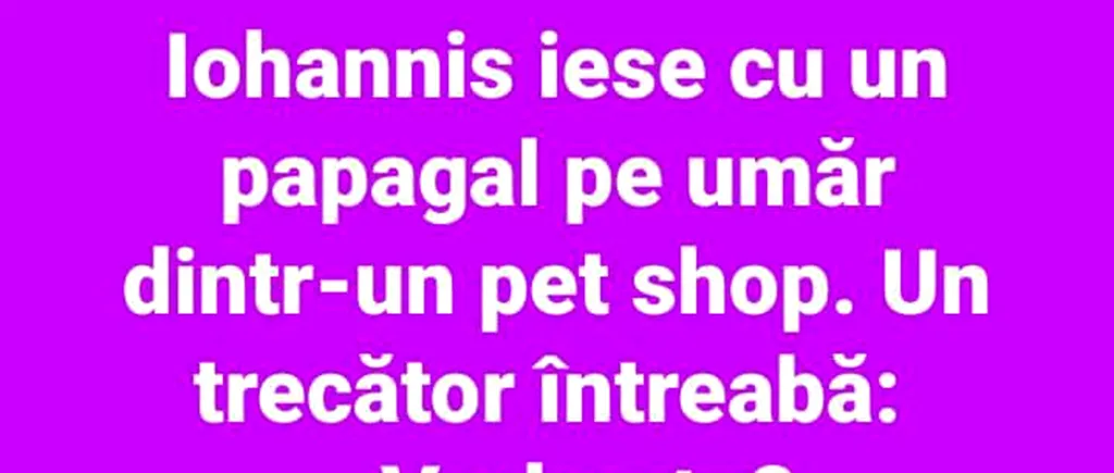 BANCUL ZILEI | Iohannis iese cu un papagal pe umăr dintr-un pet-shop