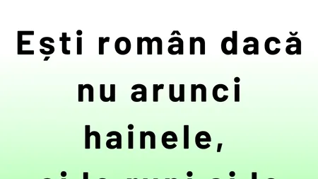 Bancul de duminică | Când ești român cu adevărat