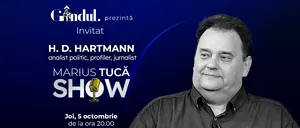 Marius Tucă Show începe joi, 5 octombrie, de la ora 20.00, live pe gândul.ro. Invitat: H. D. Hartmann