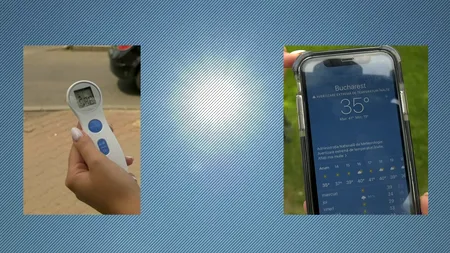 VIDEO | Cea mai fierbinte zi din an. Temperatura în București la nivelul solului a ajuns la 54 de grade. ”Este foarte greu de suportat”