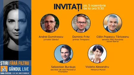 GÂNDUL LIVE. Violeta Alexandru, ministrul Muncii, Călin Popescu Tăriceanu, senator Pro România social liberal și Dominic Fritz, primarul Timișoarei, printre invitații Emmei Zeicescu, în ediția de joi, 5 noiembrie, de la ora 11.30