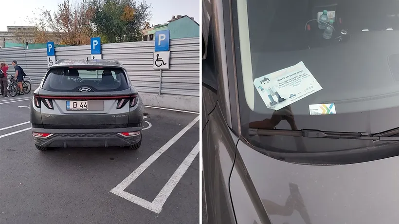 Ce bilețel a lăsat în parbriz un șofer din București, după ce a parcat pe locul persoanelor cu handicap: De regulă, nu parchez așa, dar...