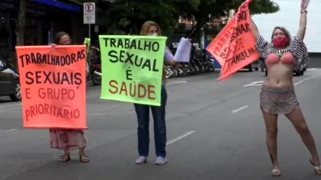 Lucrătoarele sexuale din Brazilia protestează și cer să fie vaccinate cu prioritate împotriva COVID-19