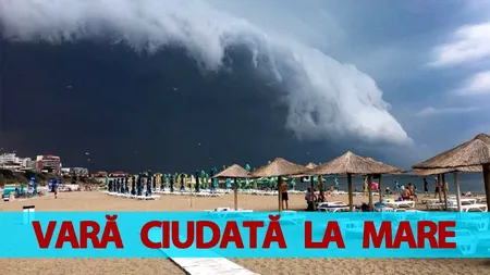 Meteorologii Accuweather anunță o vară CIUDATĂ pe litoral! Cum va fi vremea în iulie și în august, în Mamaia și în celelalte stațiuni de la mare