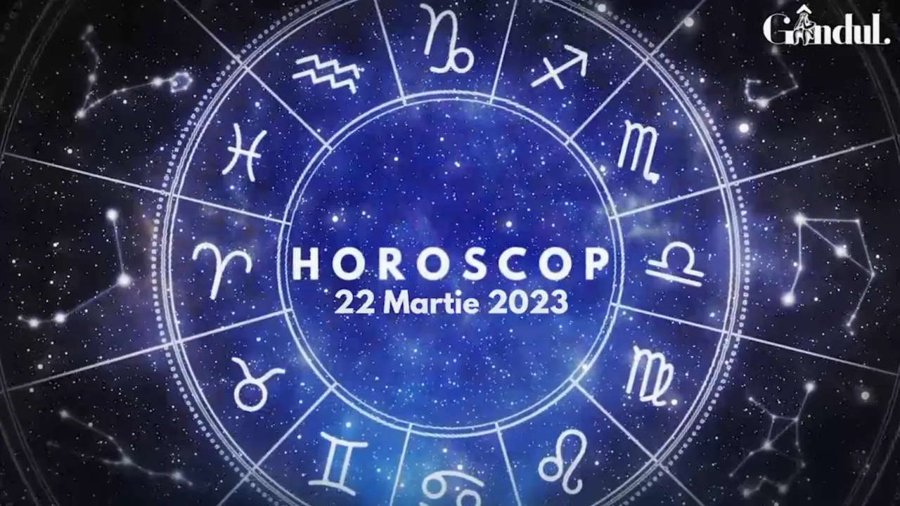 VIDEO | Horoscop miercuri, 22 martie 2023. Nativii care nu regretă că își vor schimba un pic prioritățile
