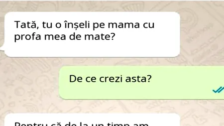Bancul NOPȚII | Tată, tu o înșeli pe mama cu profesoara mea de mate?