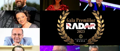 EXCLUSIV | Ceremonia de decernare a Premiilor Radar de Media 2023 are loc pe 7 noiembrie. Află primul cine sunt laureații!