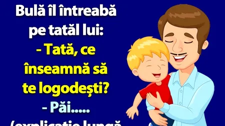 BANC | BULĂ îl întreabă pe tatăl lui: „Ce înseamnă să te logodești?”