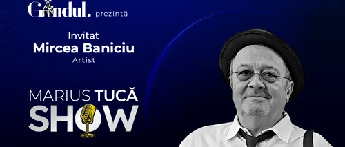 Marius Tucă Show începe miercuri, 16 noiembrie, de la ora 20.00, live pe gândul.ro