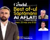 Gândul prezintă Best Of Ai aflat! Cu Ionuț Cristache – vineri, 23 mai, de la ora 15.00