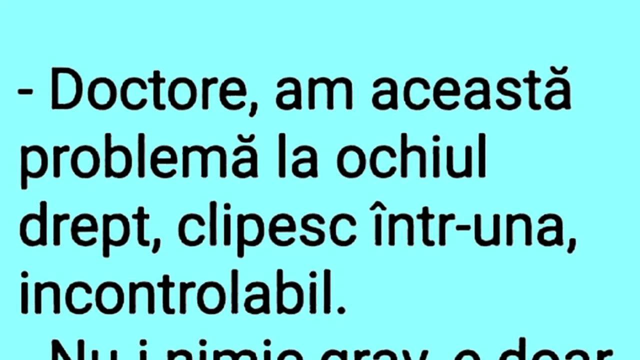 Bancul de marți | Problemă cu ochiul drept