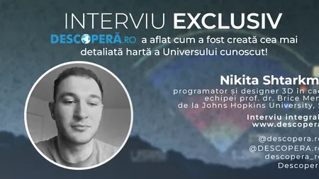 INTERVIU EXCLUSIV DESCOPERĂ.ro – Cea mai frumoasă hartă a Universului. Cum a fost creată și cum ne ajută?