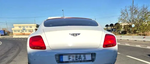 Un cetățean bulgar a încercat să intre în România cu un Bentley căutat de polițiști. „Figura ca FURAT, alertă emisă de autorităţile din Rusia