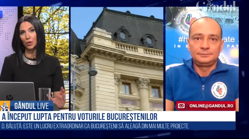 GÂNDUL LIVE. Daniel Băluță, primarul Sectorului 4: „E un lucru extraordinar că bucureștenii pot alege din mai multe proiecte” / „Traian Băsescu poate să-l încurce doar pe Nicușor Dan”