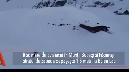 Risc mare de AVALANȘĂ în Munții Făgăraș și Bucegi. Stratul de zăpadă depășește 1,5 metri la Bâlea Lac

