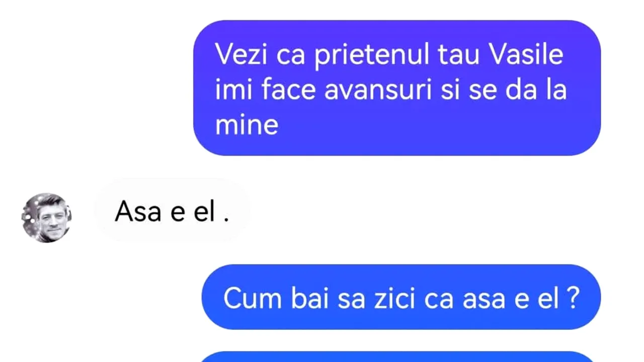 BANCUL ZILEI | „Vezi că prietenul tău, Vasile, îmi face avansuri