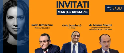 GÂNDUL LIVE. Ministrul Educației, Sorin Cîmpeanu, și sociologul Gelu Duminică, printre invitații Emmei Zeicescu la ediția de marți, 5 ianuarie 2021, de la ora 11.30