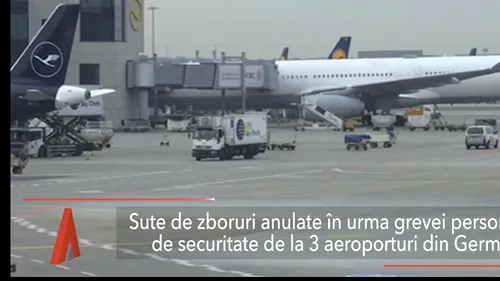 Peste 600 de zboruri ANULATE în urma grevei personalului a trei aeroporturi din Germania
