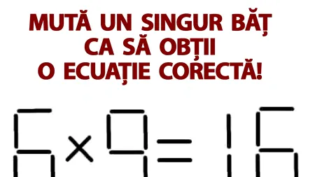 TEST IQ | Mută un singur băț, ca să obții o ecuație corectă!
