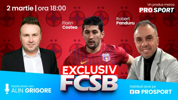 EXCLUSIV FCSB, azi de la 18:00. Cine e vinovat pentru rușinea istorică de a participa în play-out? Comentăm cu Florin Costea și Robert Panduru