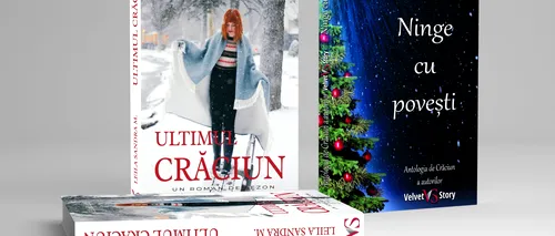 Recomandare de carte. „Ultimul Crăciun” și „Ninge cu povești” – noutățile sezonului rece de la editura Velvet Story