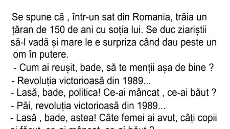 BANC | Se spune că, într-un sat din România, trăia un țăran de 150 de ani