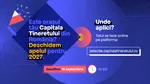 Orașele își pot depune candidatura pentru Capitala Tineretului din România 2027