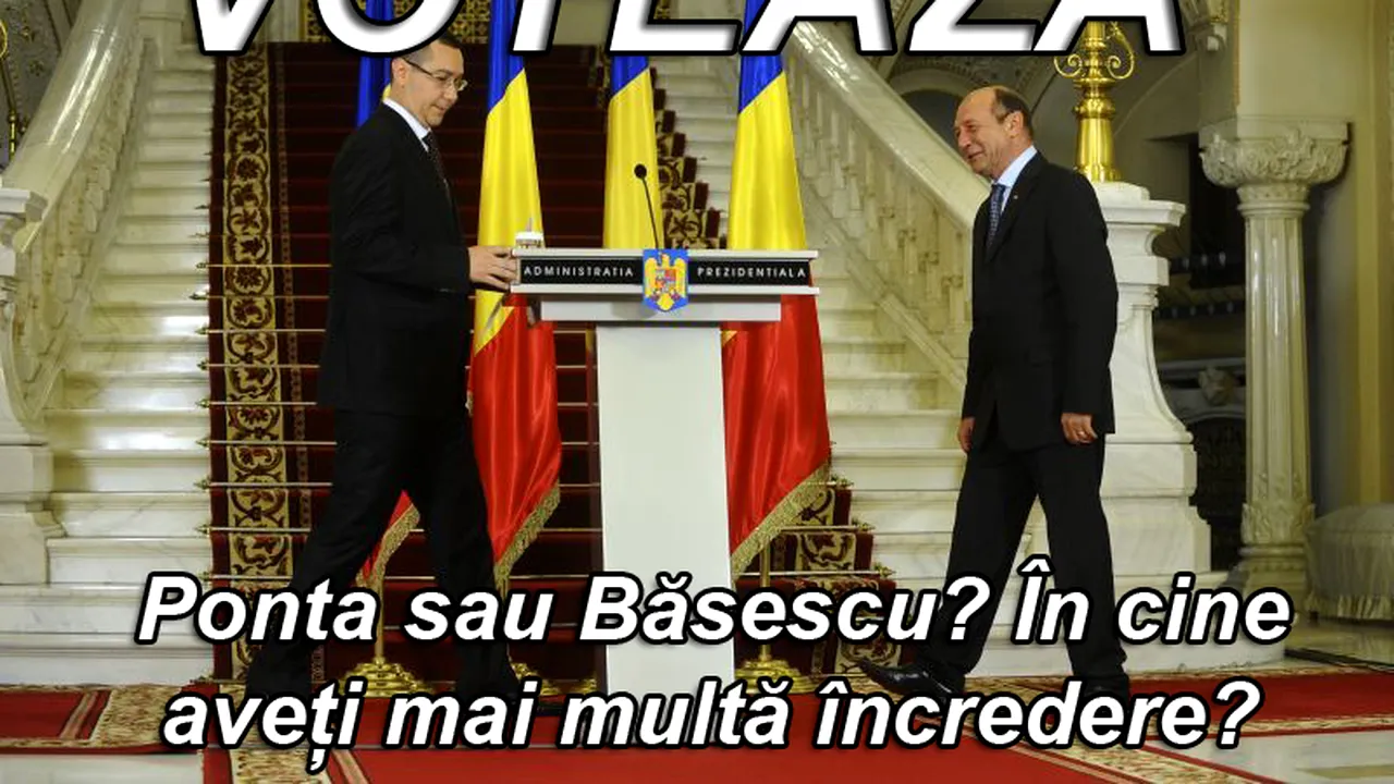SONDAJ. Ponta sau Băsescu? În cine aveți mai multă încredere?