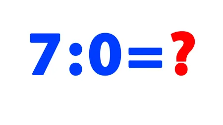 Testul IQ care a împărțit România în două: Cât fac 7:0, de fapt?! Care e „secretul” împărțirii la zero