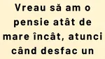 Bancul de duminică | Pensia ideală în România