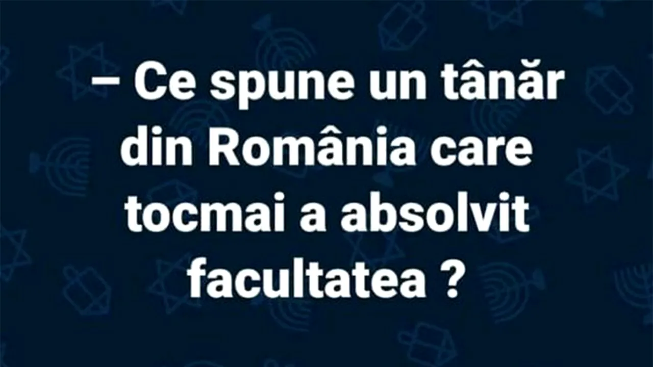 BANCUL ZILEI | Ce spune un tânăr din România, care tocmai a absolvit facultatea?