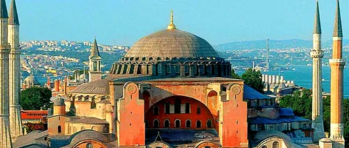 GUVERNUL TURC. Muzeu sau moschee? Turcia dezbate statutul iconic al Catedralei Sfânta Sofia