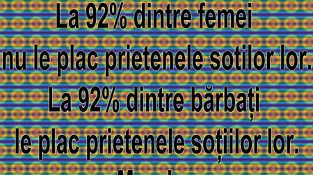 BANC | La 92% dintre femei nu le plac prietenele soților lor