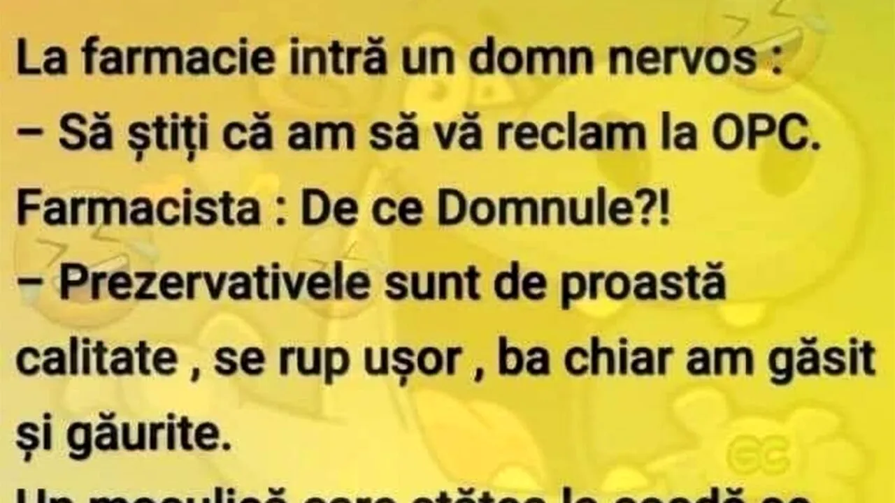 BANCUL ZILEI | Un domn nervos intră în farmacie: 