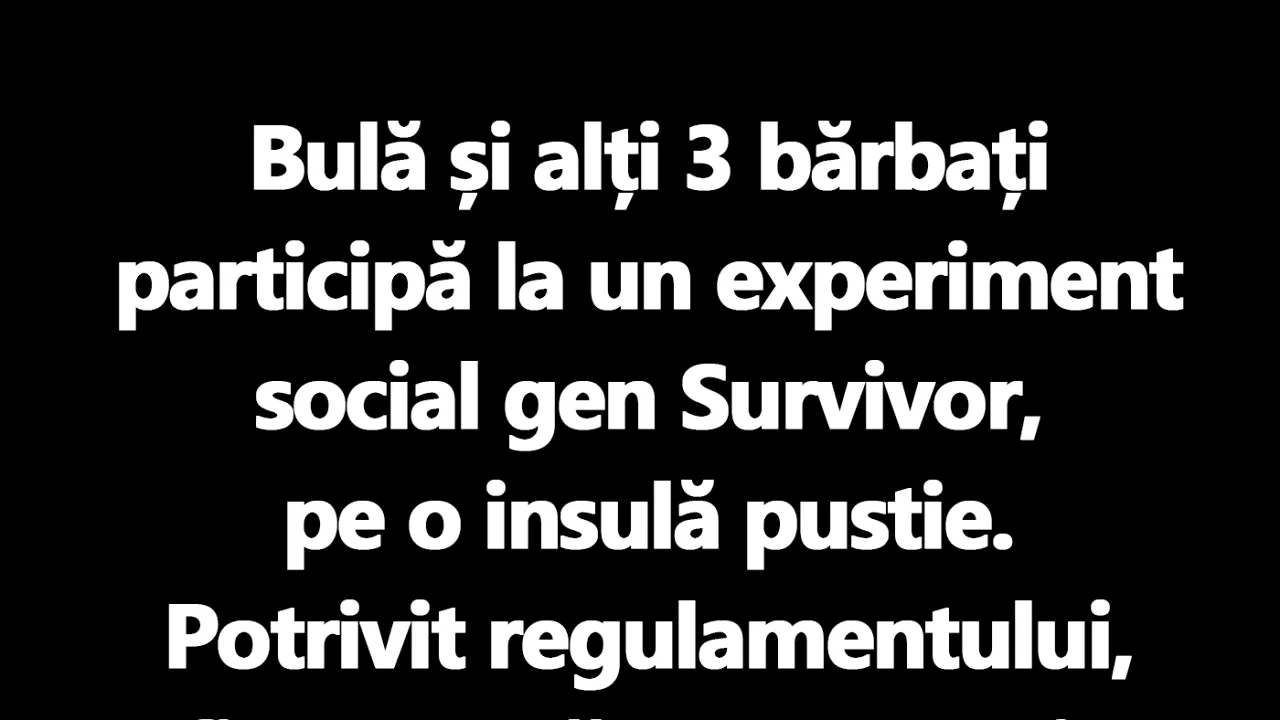 BANC | Bulă participă la Survivor