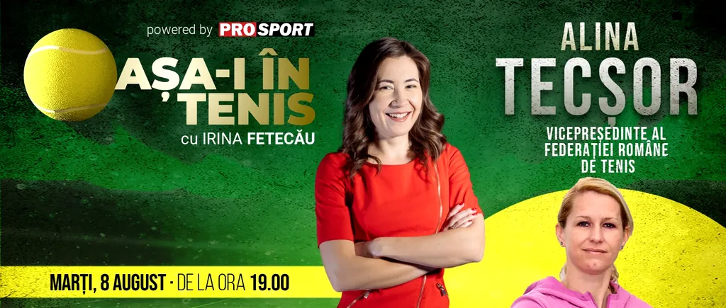 Alina Tecșor, invitata Irinei Fetecău la „Așa-i în tenis”! Jucătoare, antrenoare, căpitan-nejucător, vicepreședinte al FRT și mamă de sportiv