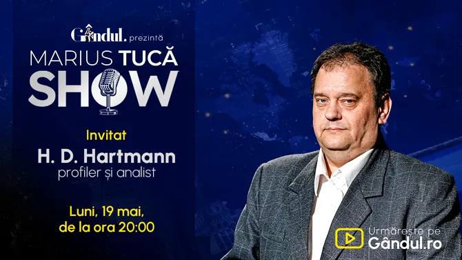 Marius Tucă Show începe luni, 19 mai, de la ora 20.00, live pe Gândul. Invitați: HD Hartmann