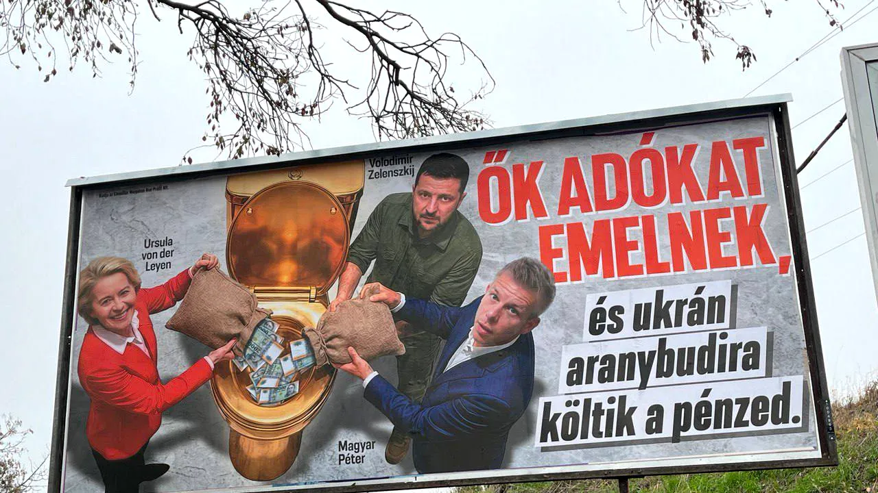 Ursula von der Leyen, Zelenski și o toaletă aurie: Afișele electorale ale lui Orban îi acuză pe liderii europeni că risipesc banii publici în Ucraina