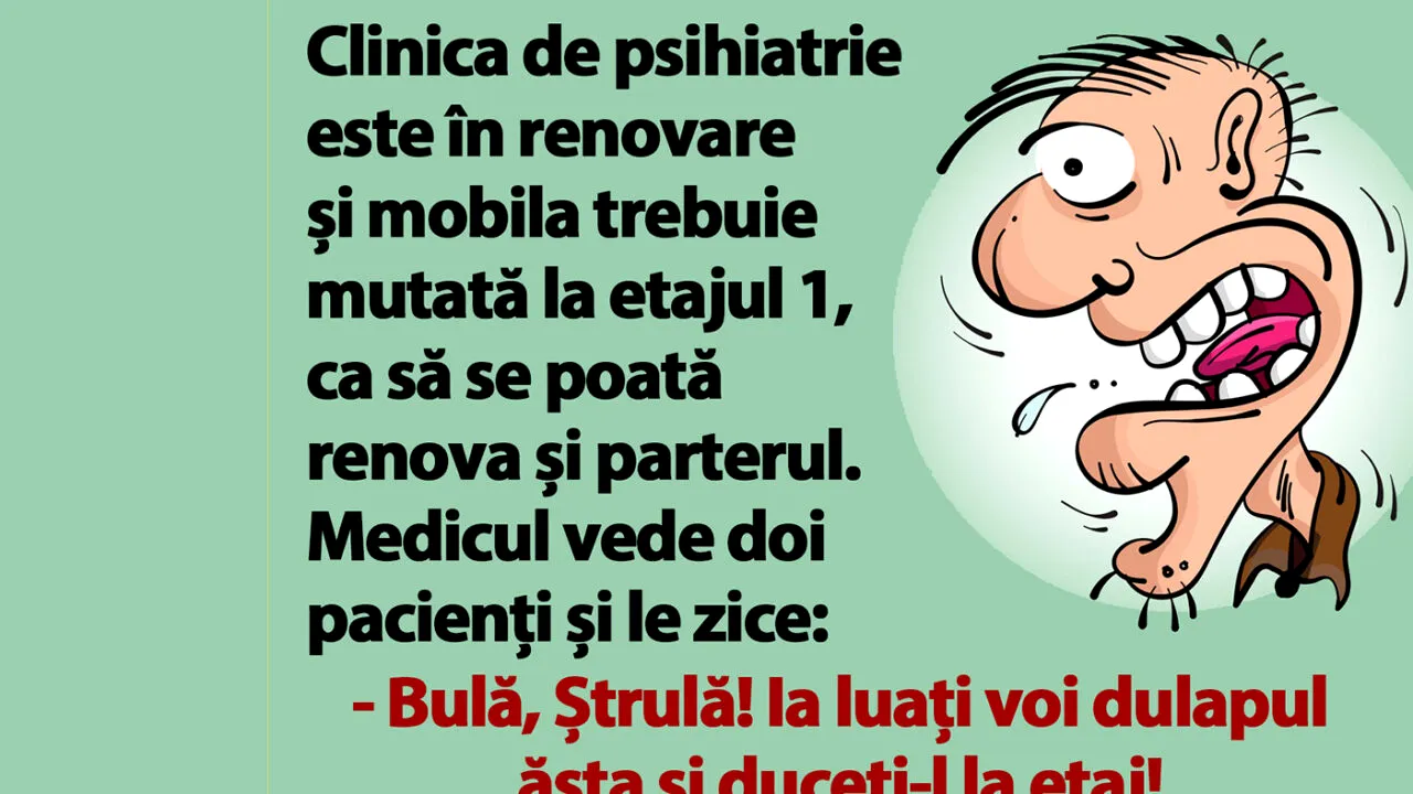 BANC | Bulă și Ștrulă, la spitalul de nebuni