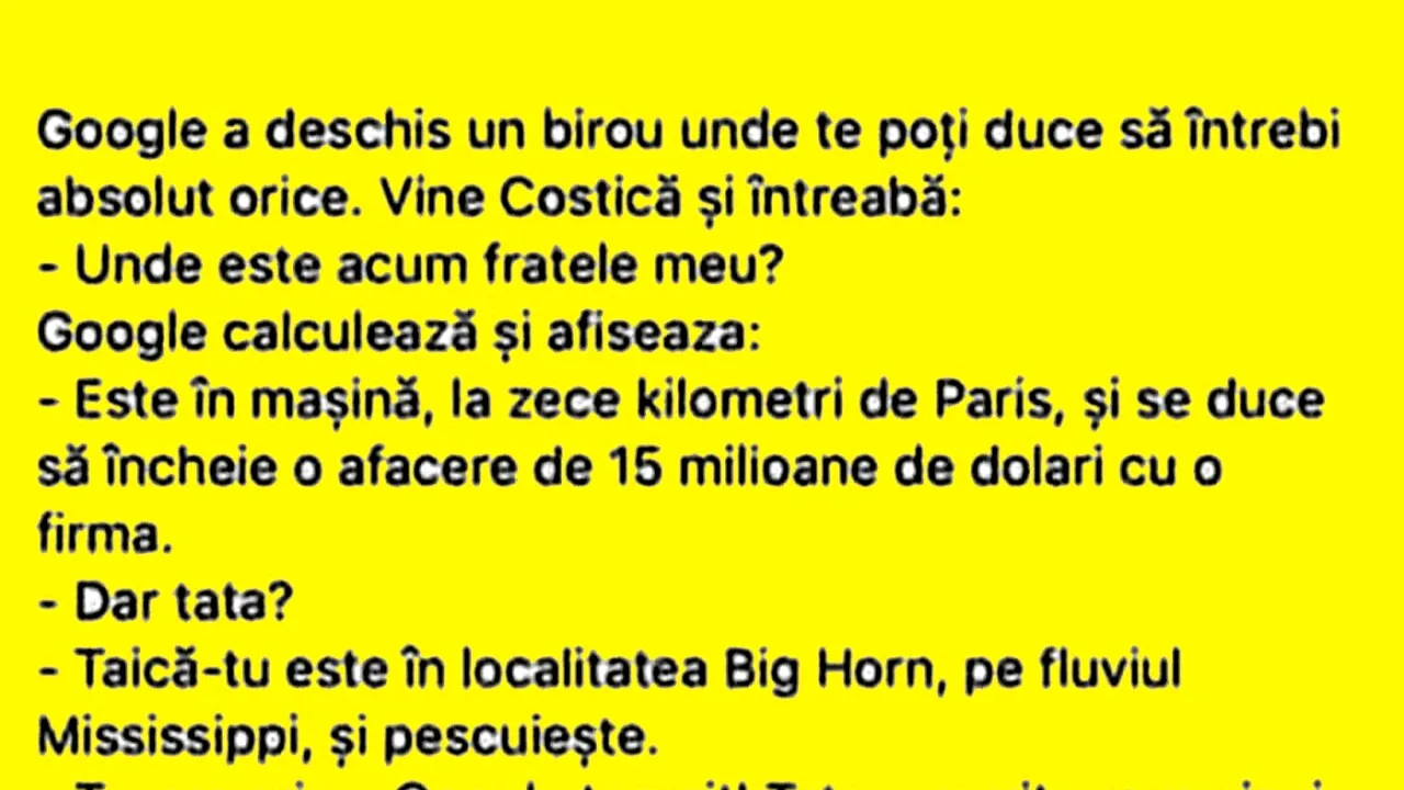 BANCUL ZILEI | Costică se duce la sediul Google