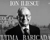 „Ultima baricadă”, o producție „Avangarda, cu Ionuț Vulpescu”. Film-omagiu lansat în memoria lui Ion ILIESCU