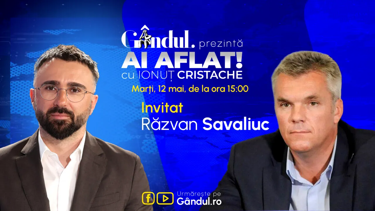„Ai Aflat! cu Ionuț Cristache” începe marți, 12 mai, de la ora 15.00, live pe Gândul. Invitat: Răzvan Savaliuc